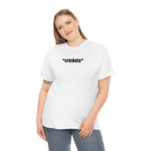 Load image into Gallery viewer, Crickets Tee