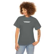 Load image into Gallery viewer, Crickets Tee