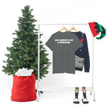 Load image into Gallery viewer, Your Soulmate Is Not In McDonough Tee
