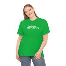 Load image into Gallery viewer, Plz Stfu Phone Tee