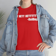 Load image into Gallery viewer, HEY HEYY HEYYY Tee