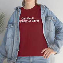 Load image into Gallery viewer, Plz Stfu Phone Tee