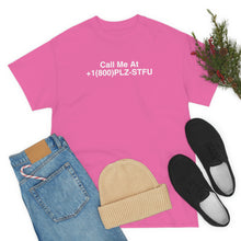 Load image into Gallery viewer, Plz Stfu Phone Tee