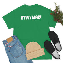 Load image into Gallery viewer, BTWYMGC Tee