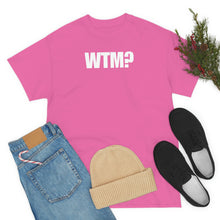 Load image into Gallery viewer, WTM? Tee