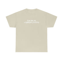Load image into Gallery viewer, Plz Stfu Phone Tee