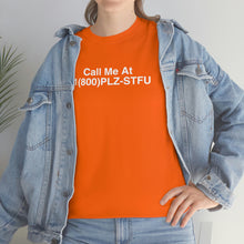 Load image into Gallery viewer, Plz Stfu Phone Tee