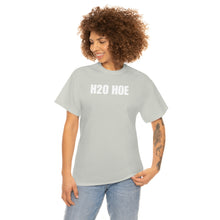 Load image into Gallery viewer, H2O HOE! Tee
