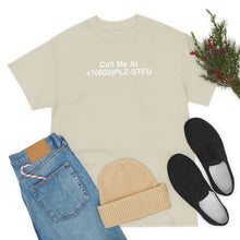 Load image into Gallery viewer, Plz Stfu Phone Tee