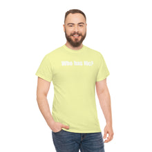 Load image into Gallery viewer, Who Has Nic? Tee