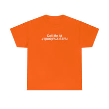 Load image into Gallery viewer, Plz Stfu Phone Tee